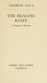 Cover of The healing knife by George Sava