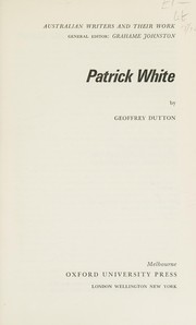 Cover of Patrick White by Dutton, Geoffrey.