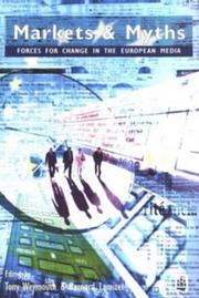 Front cover of Markets and Myths by Tony Weymouth