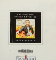 Cover of Cooking for family & friends by Neven Maguire