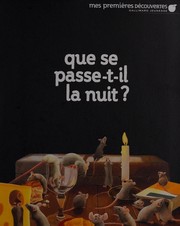 Front cover of Que se passe-t-il la nuit? by Delphine Gravier-Badreddine