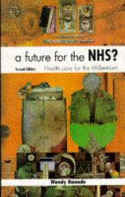 Cover of A future for the NHS? by Wendy Ranade