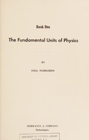 Front cover of The fundamental units of physics and The logic of theoretical physics by Eigil Rasmussen