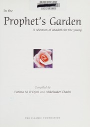 Front cover of In the Prophet's Garden by Fatima M. D'Oyen