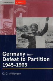 Front cover of Germany from defeat to partition, 1945-1963 by D. G. Williamson