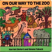 Front cover of On our way to the zoo by Harriet Ziefert