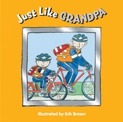 Front cover of Just like Grandpa by Harriet Ziefert