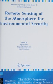 Front cover of Remote sensing of the atmosphere for environmental security by NATO Advanced Research Workshop on Remote Sensing of the Atmosphere for Environmental Security (2005 Rabat, Morocco)