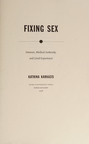 Cover of Fixing sex by Katrina Karkazis