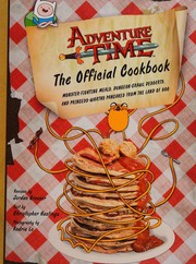 Front cover of Adventure Time - The Official Cookbook by Jordan Grosser