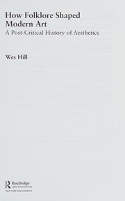 Front cover of How Folklore Shaped Modern Art by Wes Hill