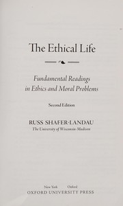 Cover of The ethical life by Russ Shafer-Landau
