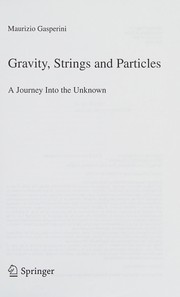 Cover of Gravity, Strings and Particles by Maurizio Gasperini