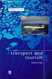 Front cover of Transport and Tourism (Themes in Tourism) by Stephen J. Page