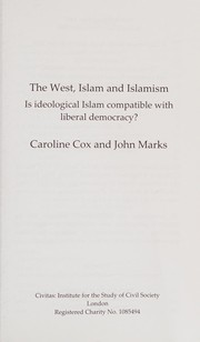 Front cover of 'WEST', ISLAM AND ISLAMISM by Caroline Cox