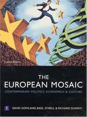 Front cover of The European mosaic by D. A. Gowland