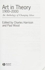 Front cover of Art in theory, 1900-2000 by Charles Harrison