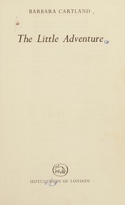 Front cover of The Little Adventure by Barbara Cartland