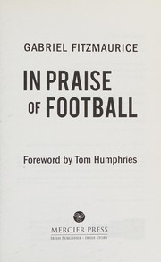 Front cover of In praise of football by Gabriel Fitzmaurice