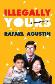 Cover of Illegally Yours by Rafael Agustin