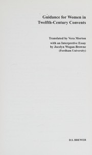 Front cover of Guidance for women in twelfth-century convents by Jocelyn Wogan-Browne