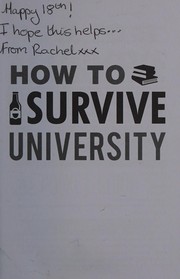 Front cover of How to Survive University by Tamsin King