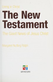 Cover of The New Testament by Margaret Nutting Ralph