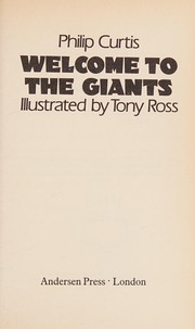 Front cover of Welcome to the Giants by Philip Curtis