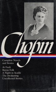 Front cover of Complete Novels and Stories by Kate Chopin