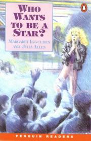 Front cover of Who Wants to Be a Star? by Margaret Iggulden