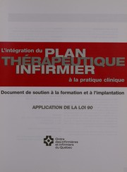 Front cover of L' intégration du plan thérapeutique infirmier à la pratique clinique by Judith Leprohon
