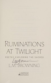 Cover of Ruminations at twilight by L. M. Browning