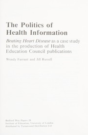 Front cover of The politics of health information by Wendy Farrant