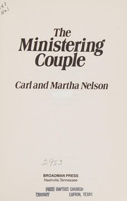 Cover of The ministering couple by Carl Nelson