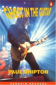 Front cover of Ghost In The Guitar, Level 3, Penguin Readers by Paul Shipton