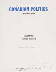 Front cover of Canadian politics by Rand Dyck