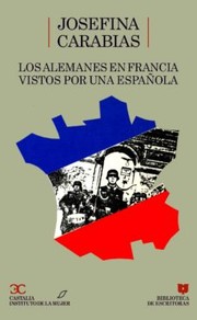 Cover of Los alemanes en Francia vistos por una española by Josefina Carabias