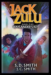 Front cover of Jack Zulu and the Waylander's Key by Samuel Dale Smith