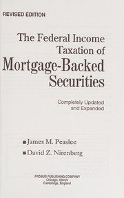 Front cover of Federal income taxation of mortgage backed securities by James M. Peaslee