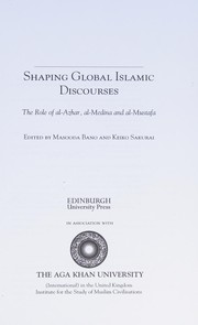 Cover of Shaping Global Islamic Discourses by Masooda Bano