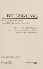 Front cover of Forging links by Angela M. Neal-Barnett