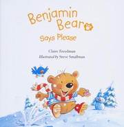 Cover of Benjamin Bear Says Please by Claire Freedman