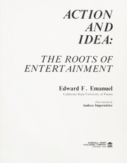 Cover of Action and idea by Edward F. Emanuel
