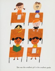 Front cover of The smallest girl in the smallest grade by Justin Roberts
