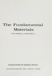 Front cover of The fundamental materials by Cyril Russell Hamilton Parsons