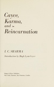Front cover of Cayce, Karma, and reincarnation by I. C. Sharma
