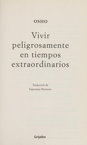 Front cover of Vivir peligrosamente en tiempos extraordinarios by Bhagwan Rajneesh