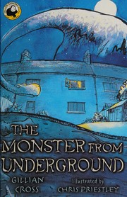 Front cover of Monster from Underground (Yellow Bananas) by Gillian Cross