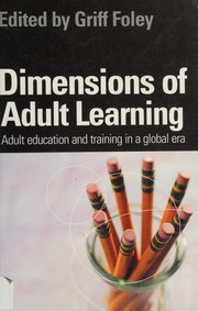 Front cover of Dimensions of adult learning by Griff Foley