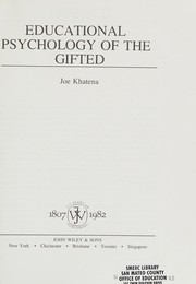Cover of Educational psychology of the gifted by Joe Khatena